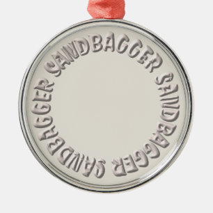 Sandbagger Award medal Metal Ornament