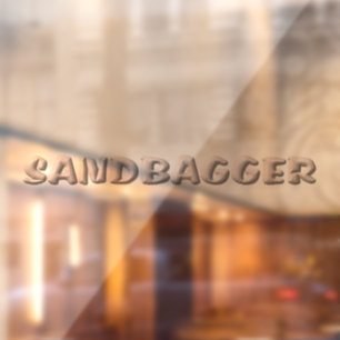 Sandbagger see through window cling