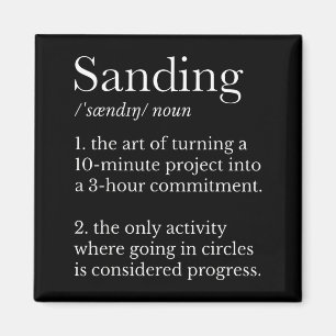 Sanding definition funny woodworking humour magnet