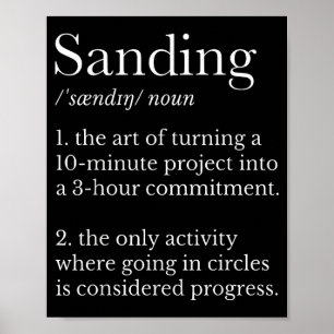 Sanding definition funny woodworking humour poster