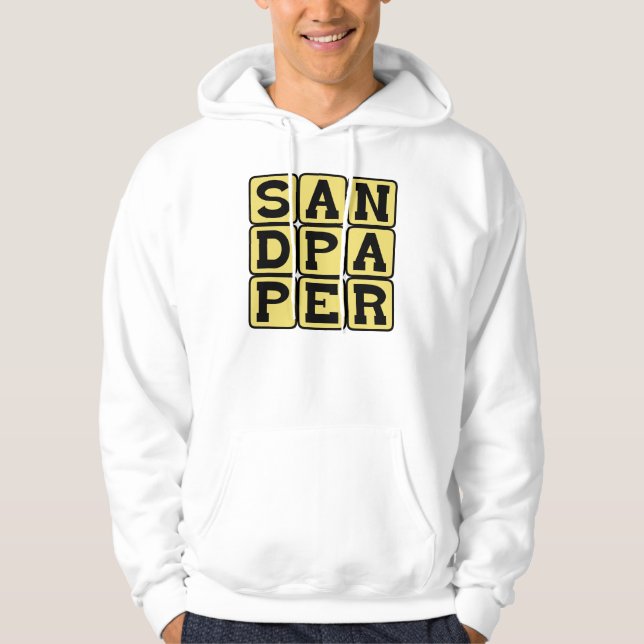Sandpaper, Woodworker's Tool Hoodie (Front)