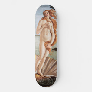 Sandro Botticelli - Birth of Venus Skateboard