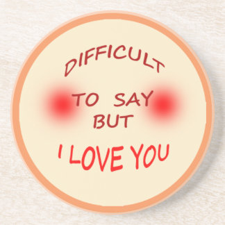 Sandstone Drink Coaster ♥ I love you ♥
