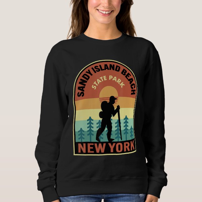 Sandy Island Beach State Park New York Retro Hikin Sweatshirt (Front)