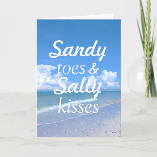 Sandy Toes And Salty Kisses Card (Front)