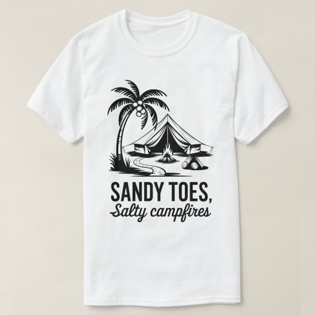 Sandy Toes Salty Campfires Beach Camping Design T-Shirt (Design Front)