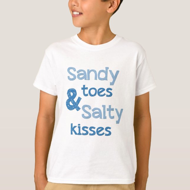 Sandy Toes Salty Kisses T-Shirt (Front)