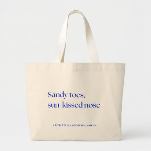 Sandy Toes, Sun-Kissed Nose Aesthetic Beach Quot Large Tote Bag