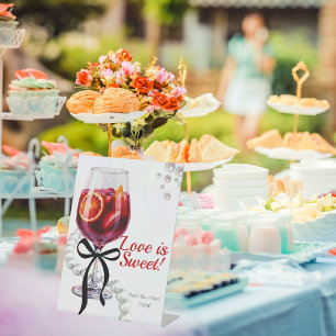 Sangria & Sass "Love is Sweet" Pedestal Sign