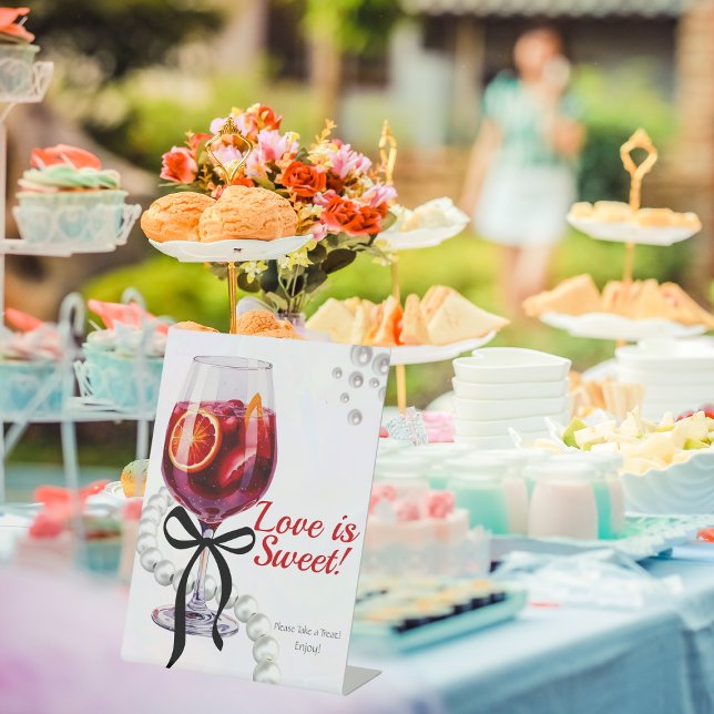 Sangria & Sass "Love is Sweet" Pedestal Sign (Sangria & Sass "Love is Sweet" Pedestal Sign)