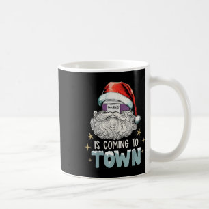 Sani Cloth Is Coming To Town Ugly Christmas Nurse Coffee Mug