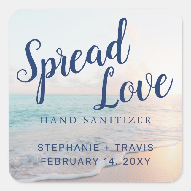 Sanitizer Beach Wedding Favour Spread Love Square Sticker (Front)