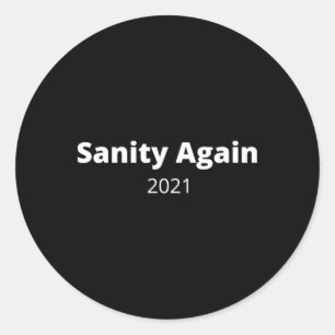 Sanity Again 2021-2025  Classic Round Sticker