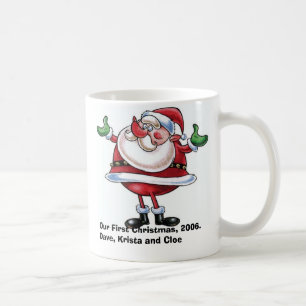 santa-2_cartoon, Our First Christmas, 2006.Dave... Coffee Mug