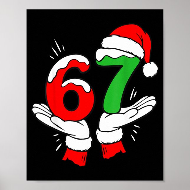 Santa 67 Christmas Funny Six Seven Meme 6 7 Meme  Poster (Front)