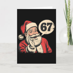 Santa 67 Christmas Six Seven Meme Card