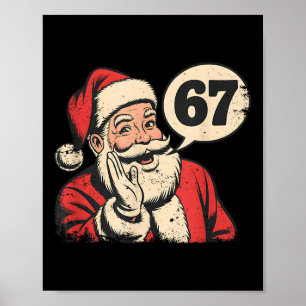 Santa 67 Christmas Six Seven Meme Poster