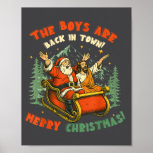 Santa & Jesus Back In Town Merry Christmas, Ho Poster