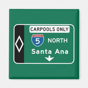 Santa Ana, CA Road Sign Magnet