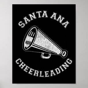 Santa Ana Cheer Distressed Retro 90's Cheerleader  Poster