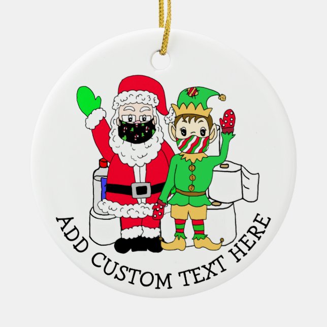 Santa and Elves in Facemasks Custom Text Ceramic Ornament (Front)