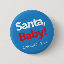 “Santa, Baby!” 2.25” button