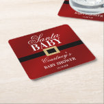 Santa Baby | Christmas Baby Shower Square Paper Coaster<br><div class="desc">Celebrate in style with these trendy baby shower coasters. This design is easy to personalise with your special event wording and your guests will be thrilled when they see these fabulous coasters. Matching items can be found in the collection.</div>