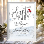 Santa Baby Christmas Baby Shower Welcome Sign<br><div class="desc">Adorable calligraphy with snowflakes,  winter-themed baby shower invitations. Easy to personalized with your details. Check the collection to find matching items as enclosure cards.</div>