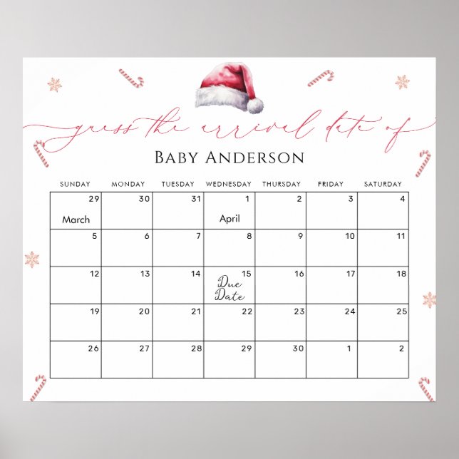 Santa Baby Christmas Guess the due Date Calendar  Poster (Front)