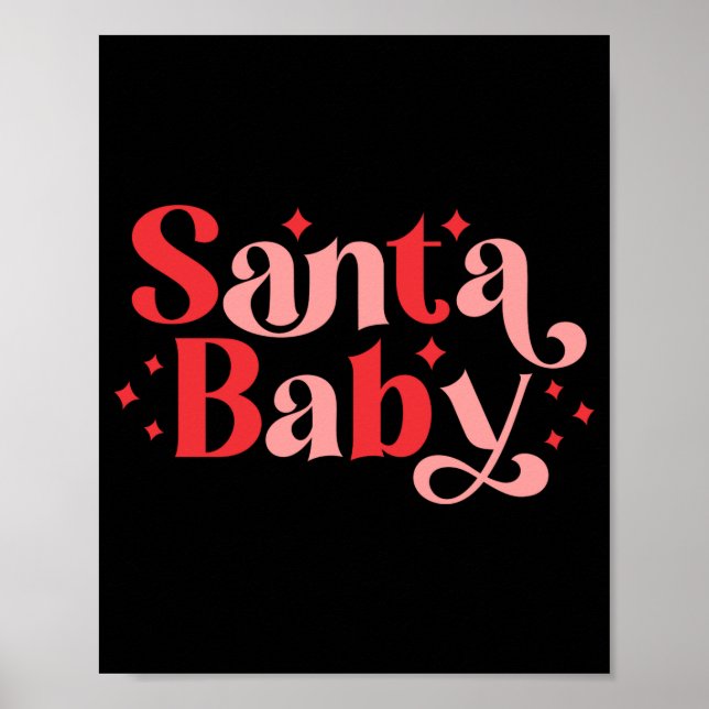 Santa Baby Retro Christmas Tygraphy  Poster (Front)