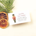 Santa Baby Winter Christmas Baby Shower Enclosure Card<br><div class="desc">A Christmas baby shower enclosure card to match our Santa Baby Christmas Baby Shower collection. This design features a vintage nutcracker soldier and vintage-style serif typography. The cards reverse to a festive red colour. This card can be used for gift registry details, a display shower or gift wrap request, diaper...</div>
