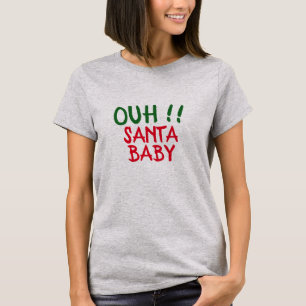 "Santa Baby" X-mas Holidays Christmas Humour Funny T-Shirt