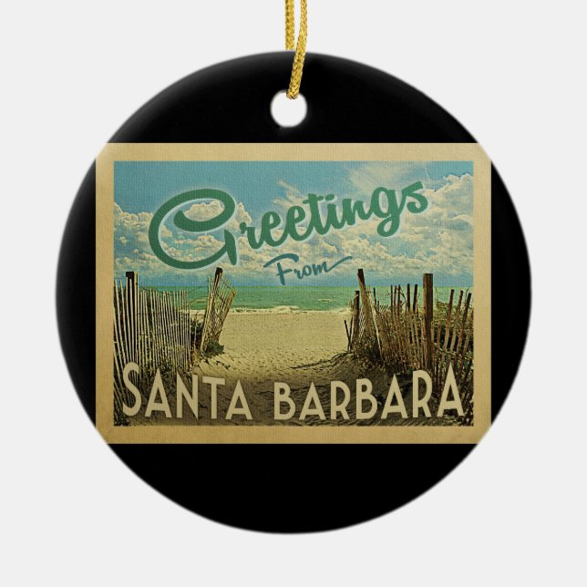Santa Barbara Beach Vintage Travel Ceramic Ornament (Front)