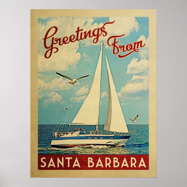 Santa Barbara Sailboat Vintage Travel California Poster (Front)