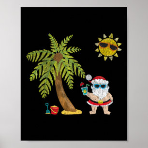 Santa Beach Tropical Christmas In July Palm Trees Poster