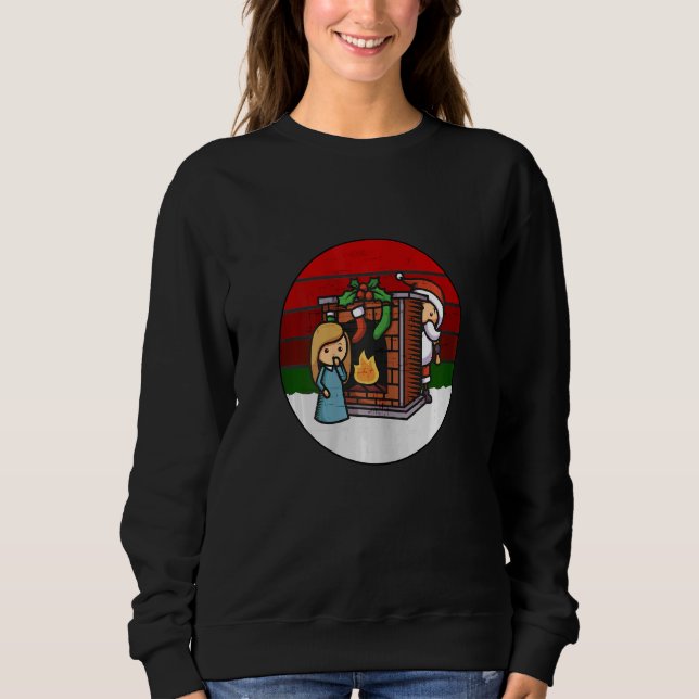 Santa Behind Chimney And Girl Christmas XMas Vinta Sweatshirt (Front)