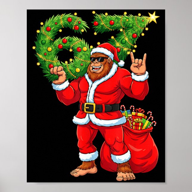 Santa Bigfoot 67 Meme Six Seven 6 7 Funny Bigfoot  Poster (Front)
