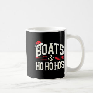 Santa Boats And Ho Ho Hos Christmas  Coffee Mug