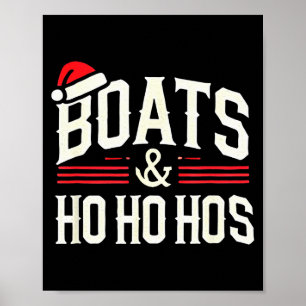 Santa Boats And Ho Ho Hos Christmas  Poster
