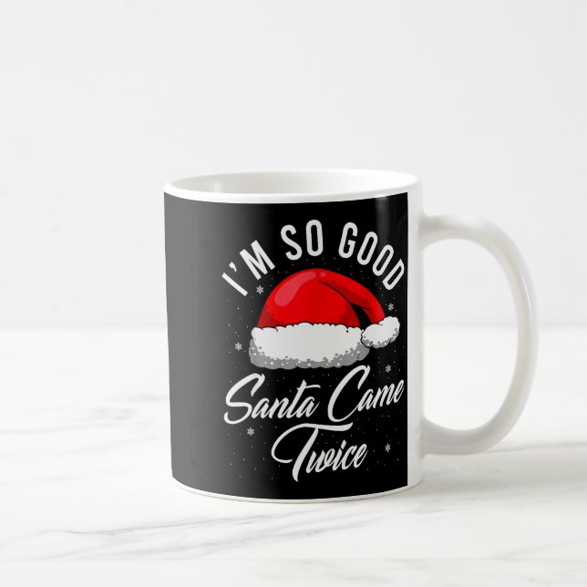 Santa Came Twice Shirt - Funny Christmas Joke  Coffee Mug (Right)
