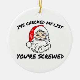 Santa Checked His List Ceramic Ornament