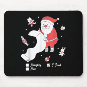 Santa Checking The Nice And Naughty List I Tried Mouse Pad