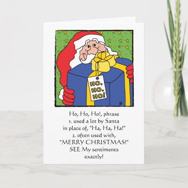 Santa Christmas Greeting Card "HO, HO, HO" (Front)