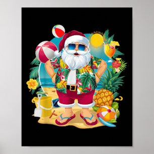 Santa Christmas In July On Beach Hawaiian Summer V Poster