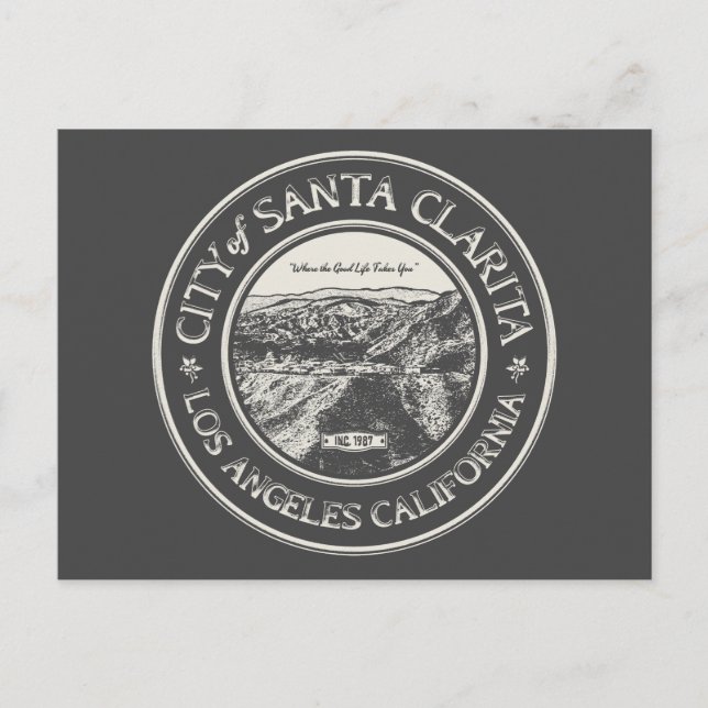SANTA CLARITA CALIFORNIA POSTCARD (Front)