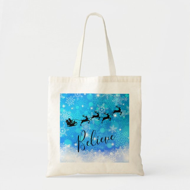 Santa Claus and his Flying Reindeer - Believe Tote Bag (Front)
