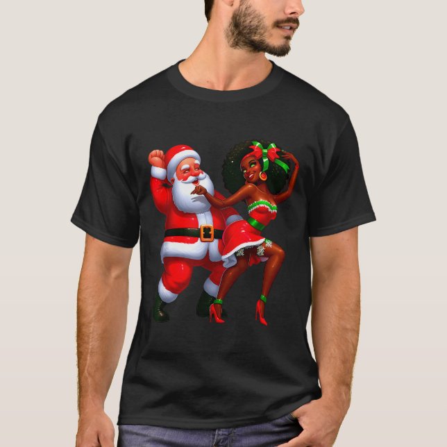 Santa Claus And Mrs Claus Dancing Melanin Christma T-Shirt (Front)