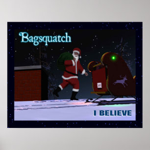 Santa Claus - Bagsquatch Poster