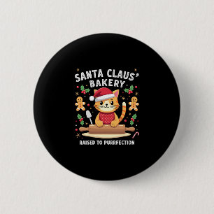 Santa Claus Bakery Kneaded To Purrfection Christma 6 Cm Round Badge