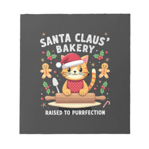 Santa Claus Bakery Kneaded To Purrfection Christma Notepad